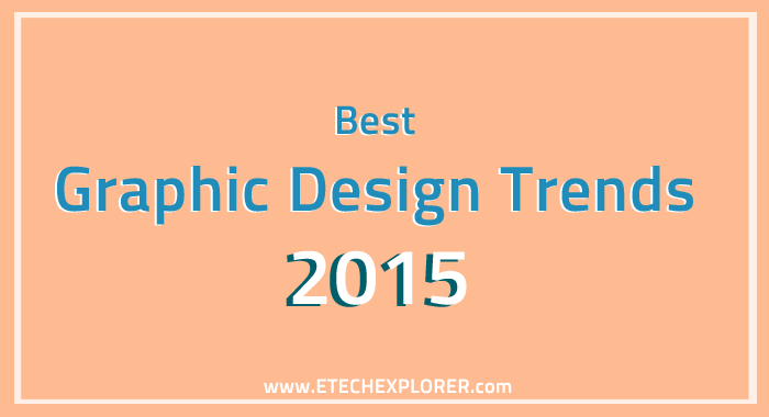 Graphic Design Trends 2015